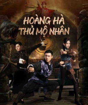 Hoàng Hà Thủ Mộ Nhân (TOMB KEEPER) [2023]