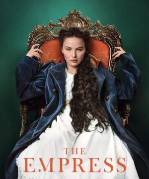 Hoàng Hậu (The Empress) [2022]