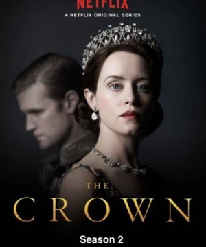 Hoàng quyền (Phần 2) (The Crown (Season 2)) [2017]