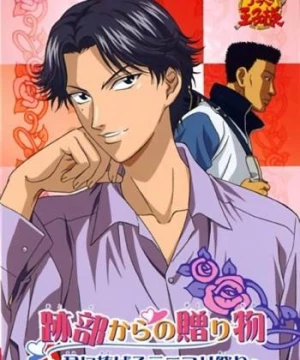 Hoàng Tử Quần Vợt: Món Quà Của Atobe (Prince Of Tennis: Atobe*S Gift) [2005]