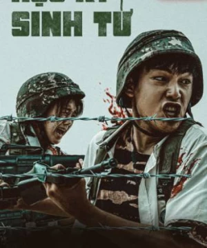 Học Kỳ Sinh Tử (Duty After School) [2023]