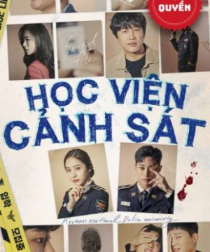 Học Viện Cảnh Sát (Police University ) [2021]