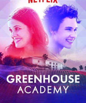 Học viện Greenhouse (Phần 3) (Greenhouse Academy (Season 3)) [2019]