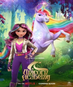 Học Viện Kỳ Lân (phần 1) (Unicorn Academy (season 1)) [2023]