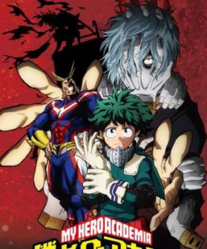 Học Viện Siêu Anh Hùng 2 (My Hero Academia 2) [2017]