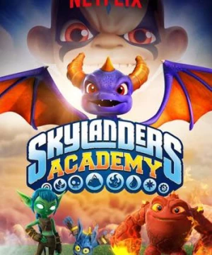 Học viện Skylanders (Phần 1) (Skylanders Academy (Season 1)) [2016]