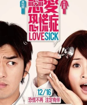 Hội Chứng Khủng Hoảng Tình Yêu (Love Sick) [2011]