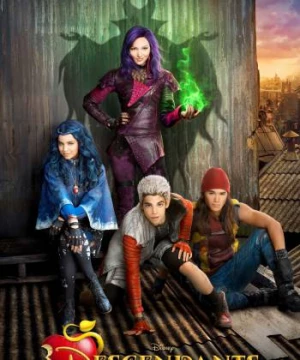 Hội Pháp Sư Tuổi Teen (Descendants) [2015]