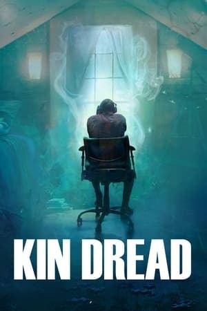 Hồi Ức Kinh Hoàng (Kin Dread) [2021]