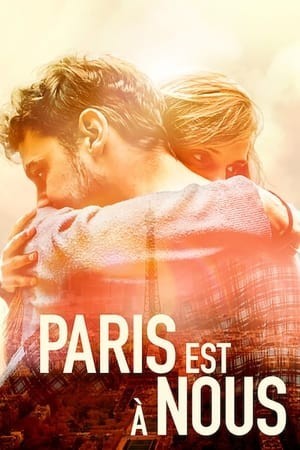 Hồi Ức Paris (Paris Is Us) [2019]