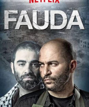 Hỗn loạn (Phần 3) (Fauda (Season 3)) [2020]