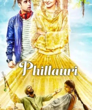 Hồn Ma Phillauri (Phillauri) [2017]