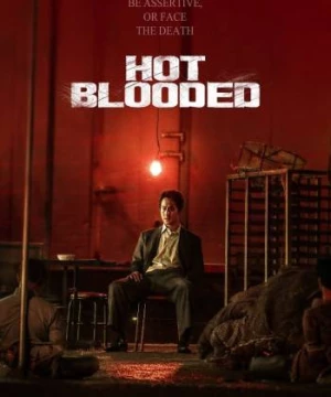 Hot Blooded: Once Upon a Time in Korea (Hot Blooded: Once Upon a Time in Korea) [2022]