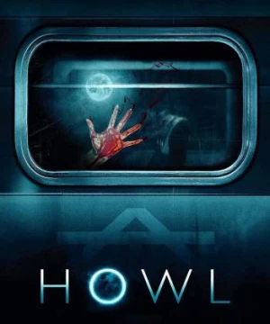 Howl (Howl) [2015]