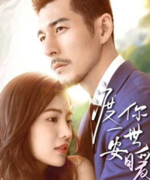 Hứa cho bạn một cuộc sống an toàn và ấm áp (Promise You A Secure and Warm Life) [2019]