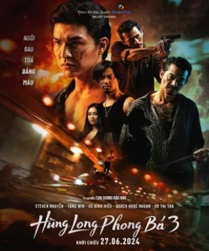 Hùng Long Phong Bá Phần 3 (Brothers For Life Season 3) [2024]