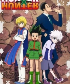 Hunter x Hunter (2011) (Hunter x Hunter, HxH (2011)) [2011]