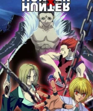 Hunter x Hunter: Original Video Animation (Hunter x Hunter OVA, Hunter x Hunter: Yorkshin City Kanketsu-hen) [2002]