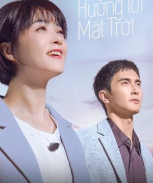 Hướng Tới Mặt Trời (Living Toward The Sun) [2020]