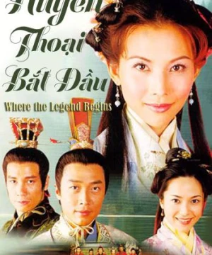 Huyền Thoại Bắt Đầu (洛神) [2002]