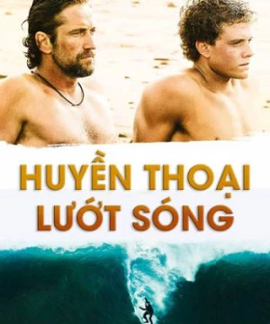 Huyền Thoại Lướt Sóng (Chasing Mavericks) [2012]