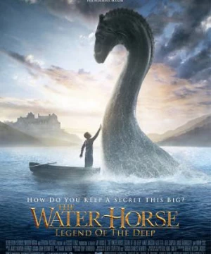 Huyền Thoại Quái Vật Hồ Loch Ness (The Water Horse) [2007]