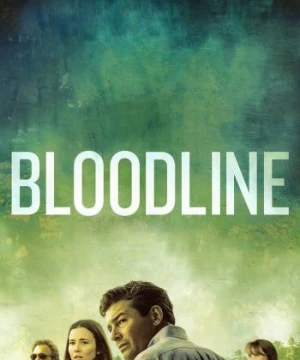 Huyết Thống (Phần 2) (Bloodline (Season 2)) [2016]