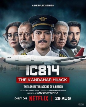 IC 814: Không Tặc Kandahar (IC 814: The Kandahar Hijack) [2024]