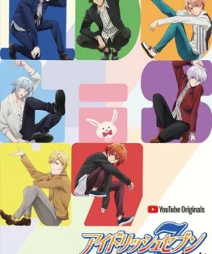 IDOLiSH7 Vibrato (Idolish Seven, IDOLiSH7: YouTube Originals) [2018]