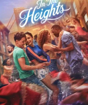 In the Heights: Giấc Mơ New York (In The Heights) [2021]