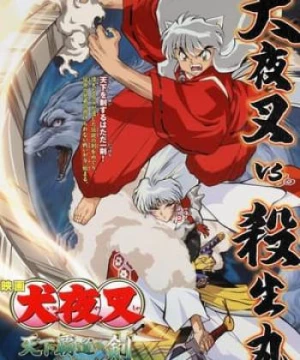 InuYasha 3: Những Thanh Kiếm Chinh Phục Thế Giới (Inuyasha Movie 3: Tenka Hadou No Ken) [2003]