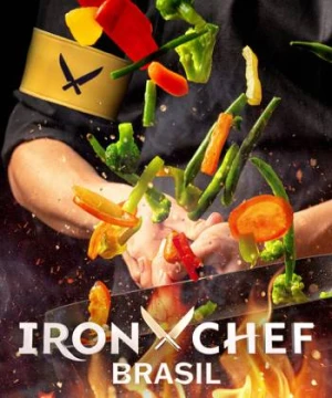 Iron Chef: Brazil (Iron Chef Brazil) [2022]