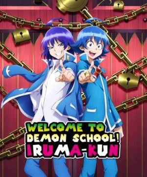 Iruma giá đáo! Phần 2 (Mairimashita! Iruma-kun 2nd Season) [2021]