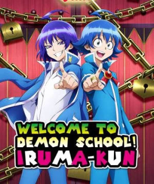 Iruma ở ngôi trường quỷ (Phần 2) (Welcome to Demon School!  Iruma-kun (Season 2)) [2021]