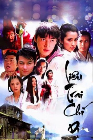 Liêu Trai Chí Dị 2005 (Strange Tales Of Liao Zhai) [2005]