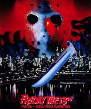 Jason Takes Manhattan - Thứ 6 Ngày 13 Phần 8 (Friday the 13th Part VIII: Jason Takes Manhattan) [1989]