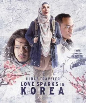 Jilbab Traveller: Tình yêu nảy nở xứ Hàn (Jilbab Traveller: Love Sparks In Korea) [2016]