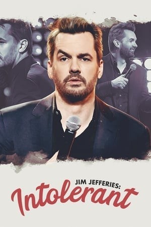 Jim Jefferies Không Dung Nạp (Jim Jefferies: Intolerant) [2020]