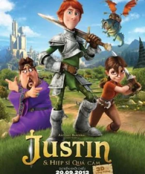 Justin &amp; Hiệp Sĩ Quả Cảm (Justin and the Knights of Valour) [2013]