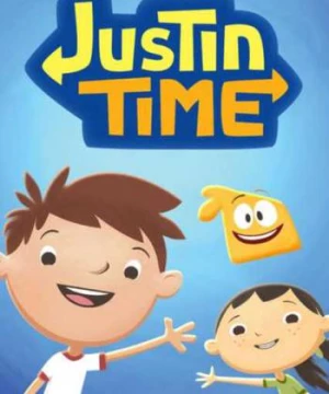 Justin Time (Phần 1) (Justin Time (Season 1)) [2010]