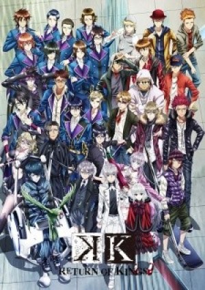 K: Return of Kings (K-Project Sequel, K 2nd Season) [2015]