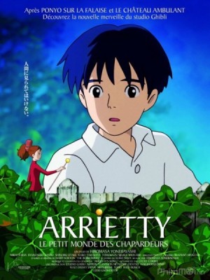 Karigurashi no Arrietty (Cô Bé Tí Hon Arrietty, The Secret World of Arrietty, Karigurashi no Arrietti, The Borrower Arrietty) [2010]