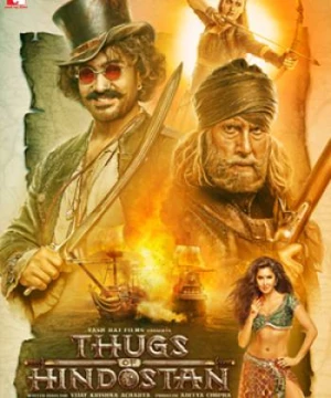 Kẻ Cướp Vùng Hindostan (Thugs of Hindostan) [2018]