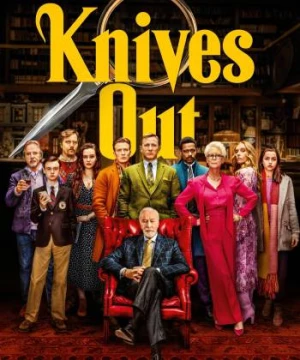 Kẻ Đâm Lén (Knives Out) [2019]