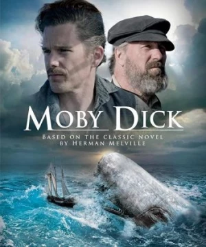 Kẻ Đưa Tin (Moby Dick) [2011]