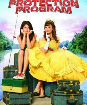 Kế Hoạch Bảo Vệ Công Chúa  (Princess Protection Program) [2009]