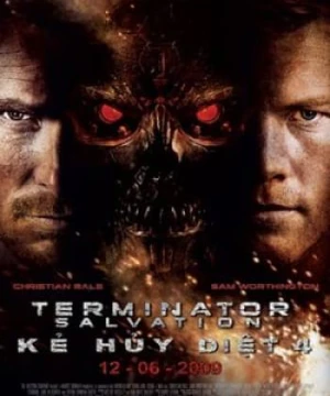 Kẻ Hủy Diệt: Cứu Rỗi (Terminator Salvation) [2009]