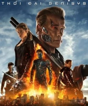 Kẻ Hủy Diệt: Thời Đại Genisys (Terminator Genisys) [2015]