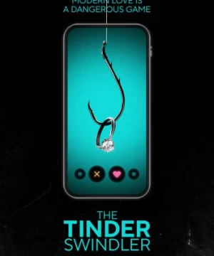 Kẻ lừa đảo trên Tinder (The Tinder Swindler) [2022]