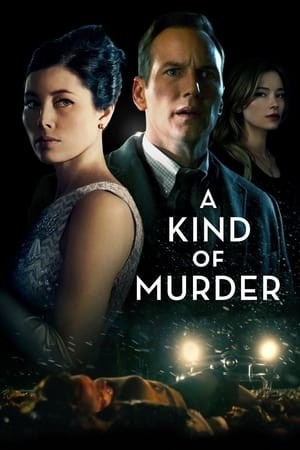 Kẻ Mang Tội Giết Người (A Kind of Murder) [2016]